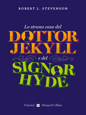 cover image of Lo Strano Caso del Dottor Jekyll e del Signor Hyde